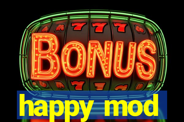 happy mod
